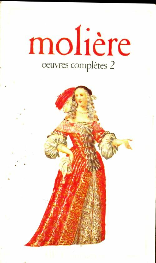 Livrenpoche : Oeuvres complètes Tome II - Molière - Livre