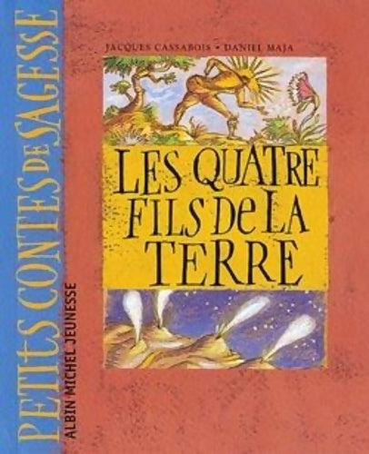 Livrenpoche : Les Quatre Fils de la Terre - Daniel Maja - Livre