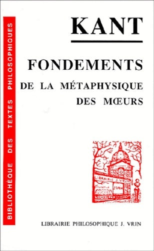 Livrenpoche : Fondements de la métaphysique des moeurs - Emmanuel Kant - Livre