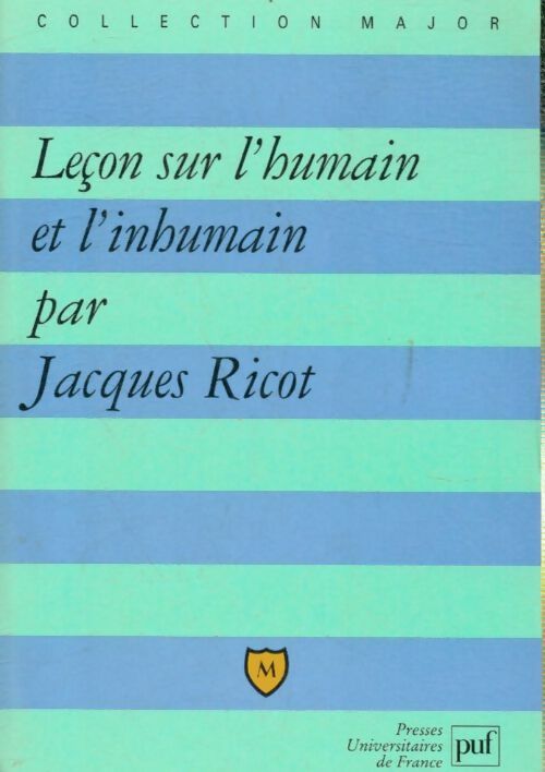 Livrenpoche : Leçon sur l'humain et l'inhumain - Ricot Jacot - Livre