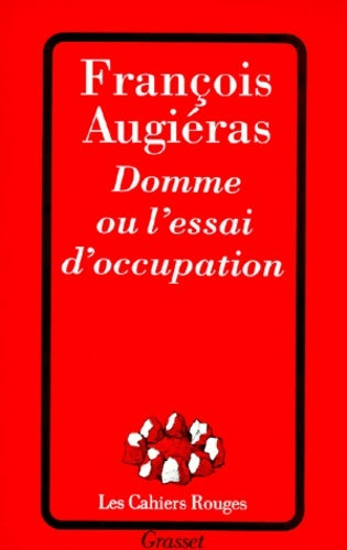 Livrenpoche : Domme ou l'essai d'occupation - François Augiéras - Livre
