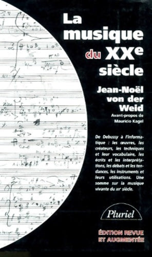 Livrenpoche : La musique du 20eme siècle - Von Der Weid-j. N. - Livre