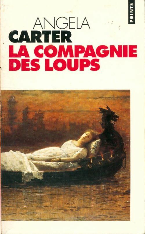 Livrenpoche : La compagnie des loups et autres nouvelles - Angela Carter - Livre