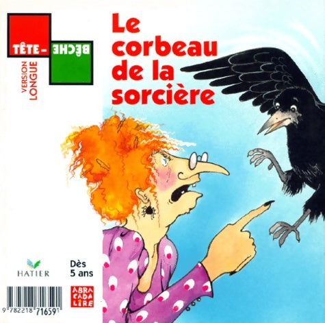 Livrenpoche : Tête-bèche : Le corbeau de la sorcière - Hirsching - Livre