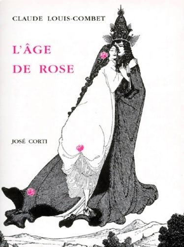 Livrenpoche : l'âge de Rose - Claude Louis-Combet - Livre