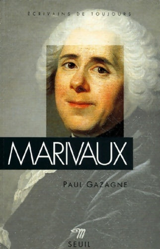 Livrenpoche : Marivaux - Gazagne Paul - Livre