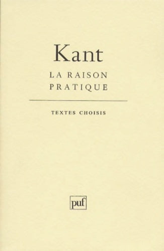 Livrenpoche : La raison pratique 10e édition - Emmanuel Kant - Livre