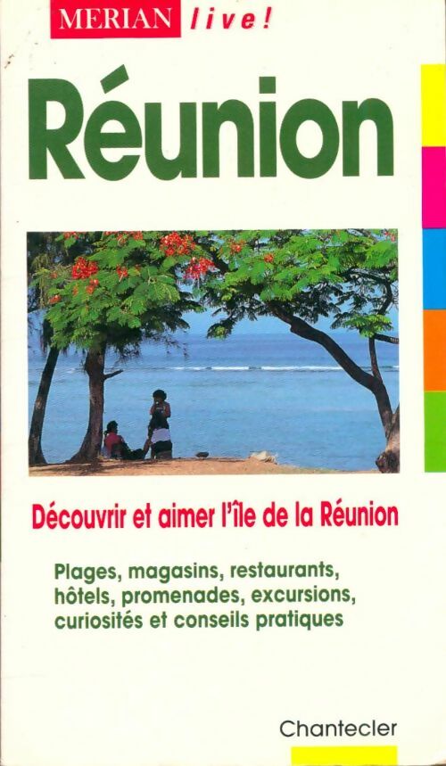 Livrenpoche : Les guides touristiques numéro 50 : L'île de la réunion - Collectif - Livre