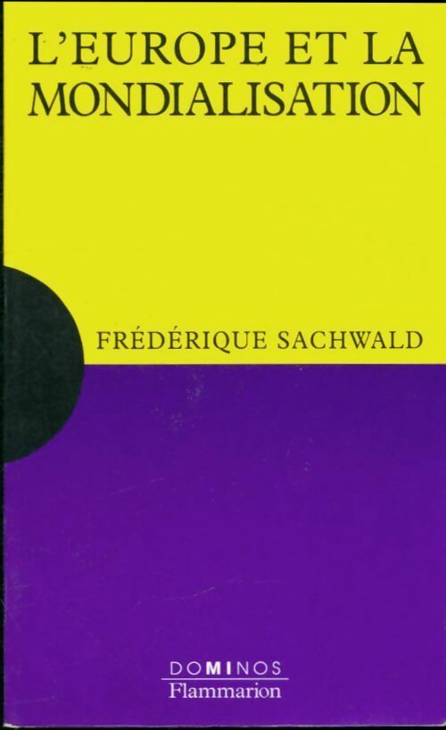 Livrenpoche : L'europe et la mondialisation - Frédérique Sachwald - Livre