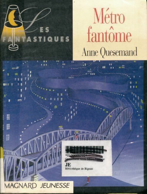 Livrenpoche : Métro fantôme - Anne Quesemand - Livre