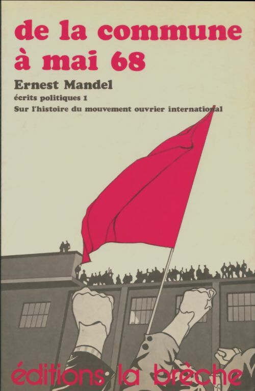Livrenpoche : De la commune à mai 68 - Ernest Mandel - Livre