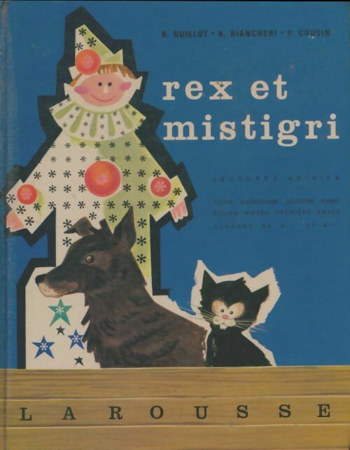 Livrenpoche : Rex et Mistigri , lectures suivies - R. Guillot - Livre