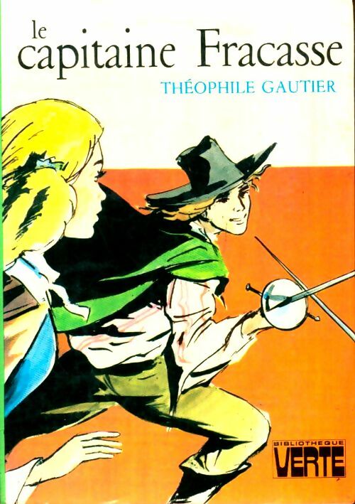 Livrenpoche : Le capitaine Fracasse - Théophile Gautier - Livre