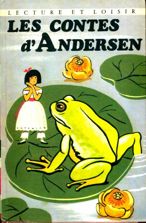 Livrenpoche : Les contes d'Andersen - Hans Christian Andersen - Livre