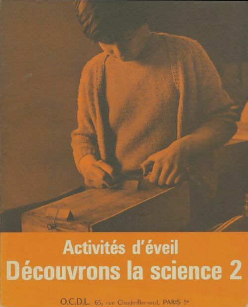 Livrenpoche : Découvrons la science Tome II - A.C. Hilton - Livre