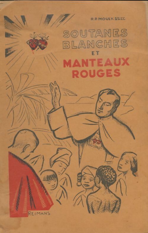 Livrenpoche : Soutanes blanches et manteaux rouges - R. P. D. Mouly - Livre