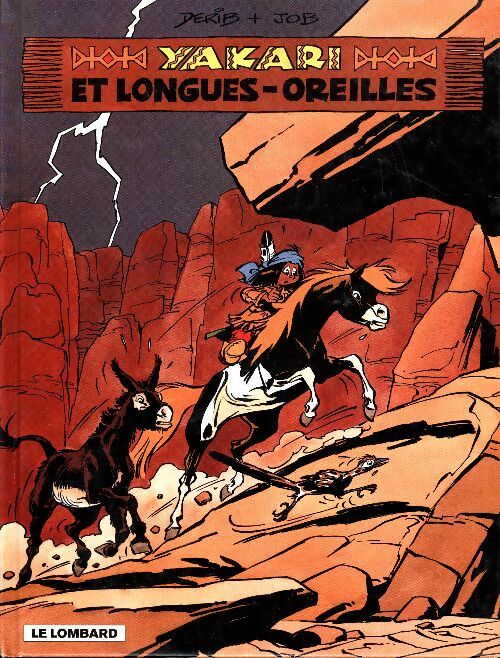 Livrenpoche : Yakari Tome XXVII : Yakari et longues-oreilles - Job - Livre