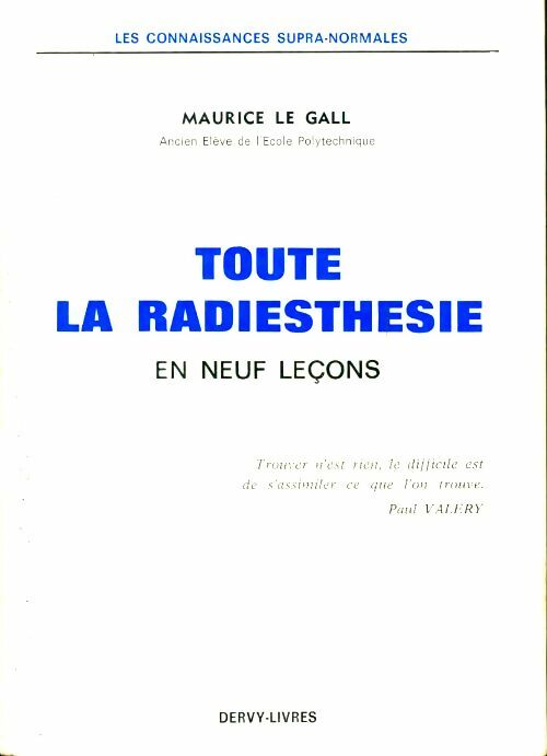 Livrenpoche : Toute la radiesthésie en neuf leçons - Maurice Le Gall - Livre