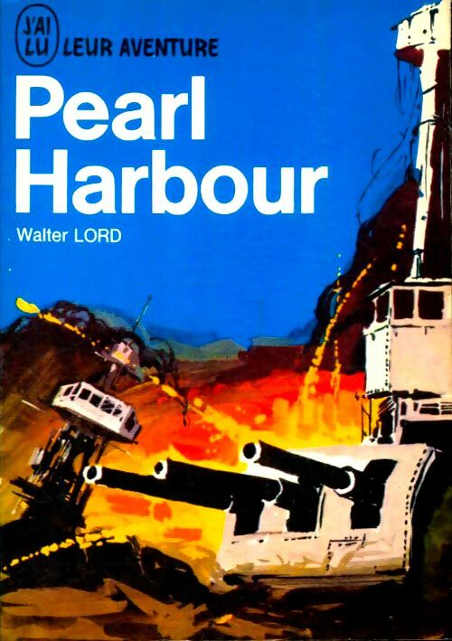 Livrenpoche : Pearl Harbour - Walter Lord - Livre