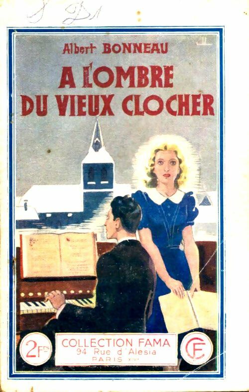 Livrenpoche : À l'ombre du vieux clocher - Albert Bonneau - Livre
