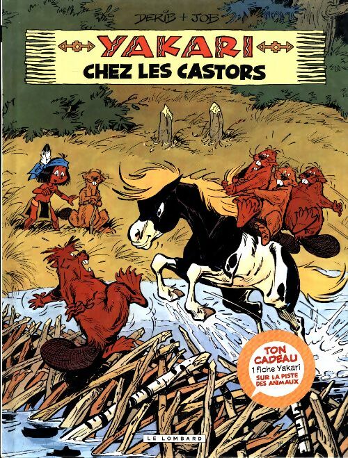 Livrenpoche : Yakari chez les castors - Derib - Livre
