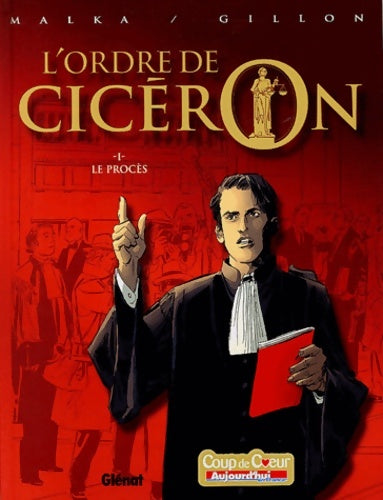 Livrenpoche : L'Ordre de Cicéron Tome I : Le Procès - Paul Gillon - Livre