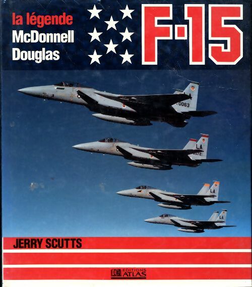 Livrenpoche : F-15 - Jerry Scutts - Livre