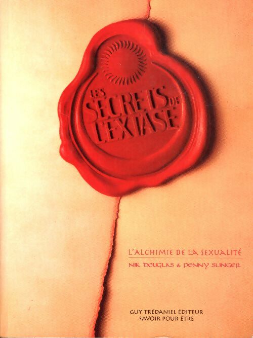 Livrenpoche : Les secrets de l'extase - Nik Douglas - Livre