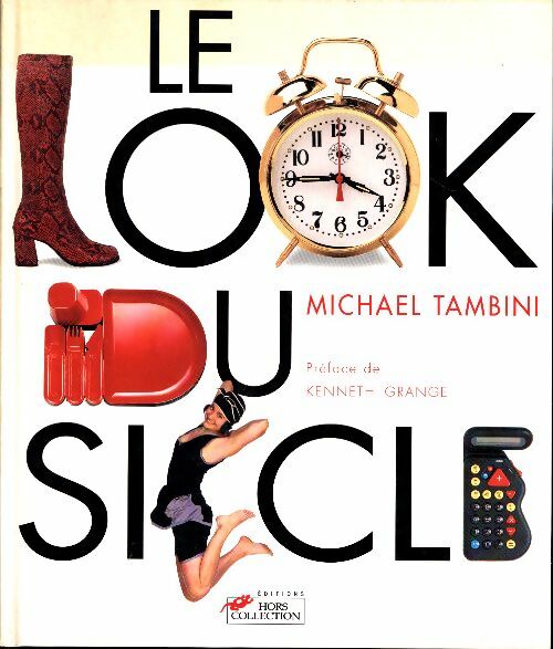 Livrenpoche : Le look du siècle - Michael Tambini - Livre