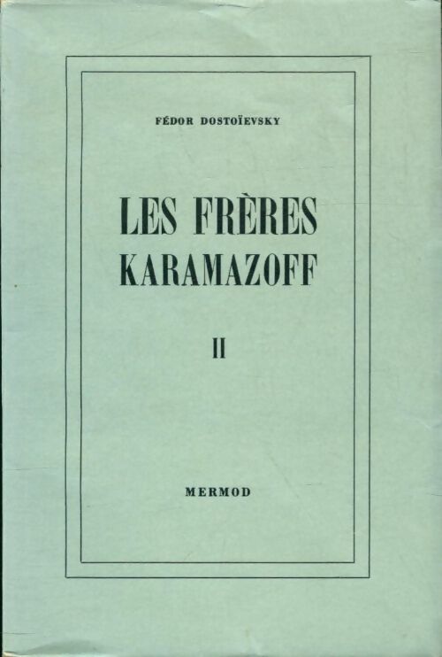 Livrenpoche : Les frères karamazoff Tome II - Fedor Dostoïevski - Livre