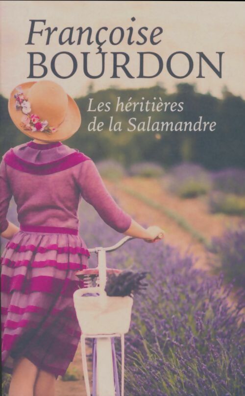 Livrenpoche : Les héritières de la salamandre - Françoise Bourdon - Livre