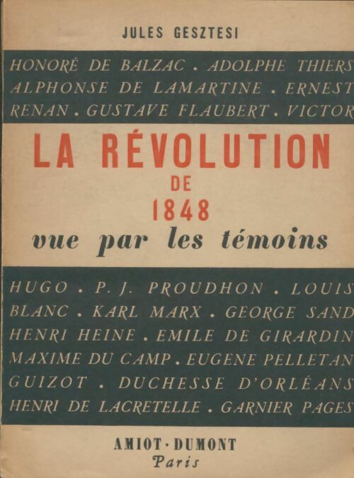 Livrenpoche : La révolution de 1848 vue par les temoins - Jules Gesztesi - Livre