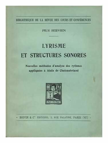 Livrenpoche : Lyrisme et structures sonores - Pius Servien - Livre