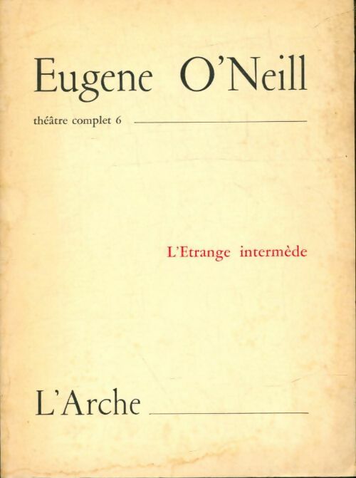 Livrenpoche :  L'étrange intermède - Eugene O'neill - Livre