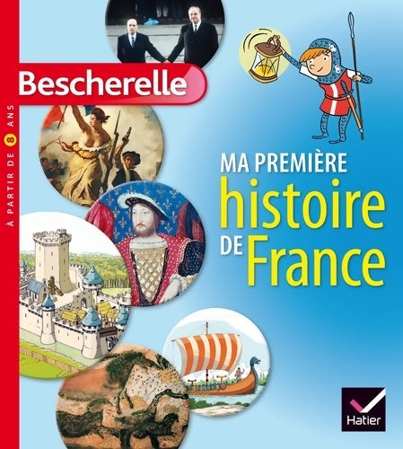 Livrenpoche : Ma première histoire de France - Martin Ivernel - Livre