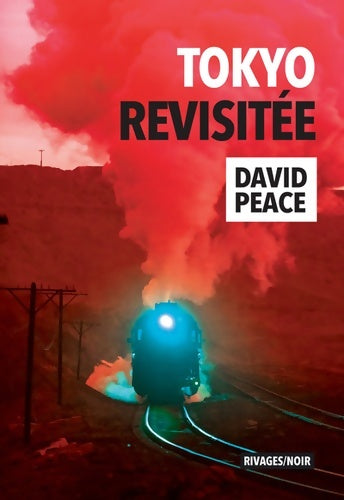 Livrenpoche : Tokyo revisitée - David Peace - Livre