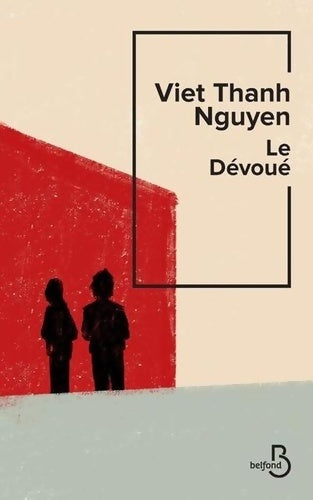 Livrenpoche : Le Dévoué - Viet Thanh NGUYEN - Livre