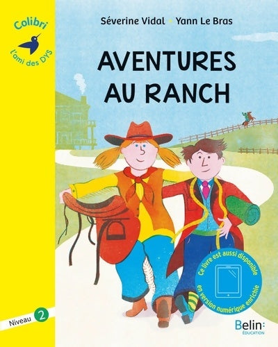 Livrenpoche : Aventures au ranch : Niveau 2 - Séverine Vidal - Livre