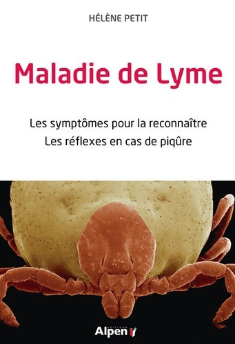 Livrenpoche : maladie de lyme - PETIT Hélène - Livre