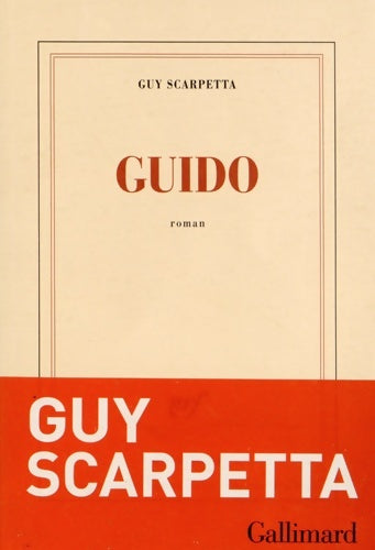 Livrenpoche : Guido - Guy Scarpetta - Livre
