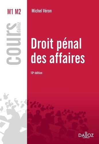 Livrenpoche : Droit pénal des affaires - 10e éd. - Michel Véron - Livre