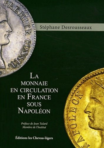 Livrenpoche : La monnaie en circulation en France sous Napoléon - Jean Tulard - Livre