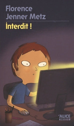Livrenpoche : Interdit ! - Florence Jenner Metz - Livre
