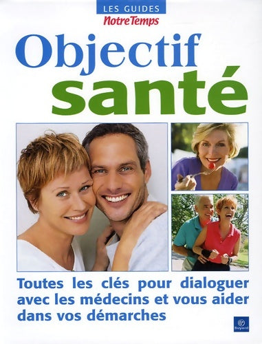 Livrenpoche : Objectif santé - Olivier Calon - Livre