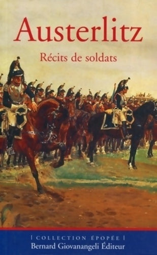 Livrenpoche : Austerlitz et la campagne de 1805 - Pierre Robin - Livre