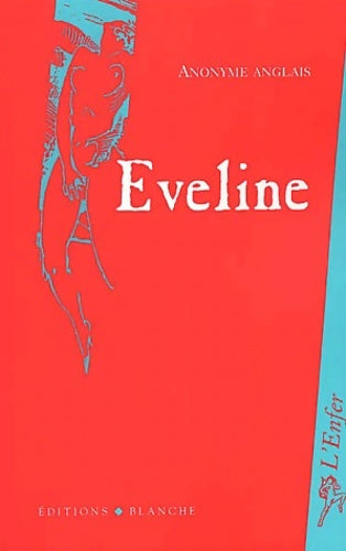 Livrenpoche : Evelyne - Anonyme - Livre