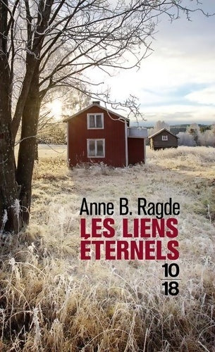 Livrenpoche : Les liens éternels - Anne B. Ragde - Livre