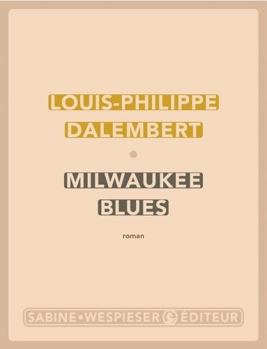 Livrenpoche : Milwaukee blues - Louis-Philippe Dalembert - Livre