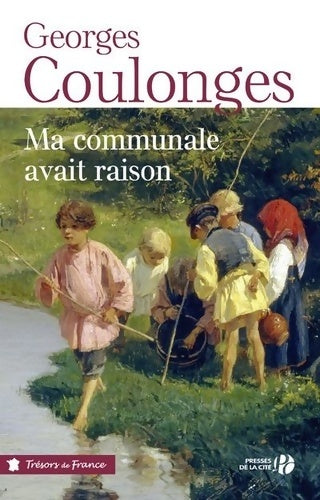 Livrenpoche : Ma communale avait raison - Georges Coulonges - Livre