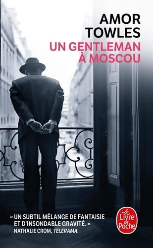 Livrenpoche : Un gentleman à Moscou - Amor Towles - Livre